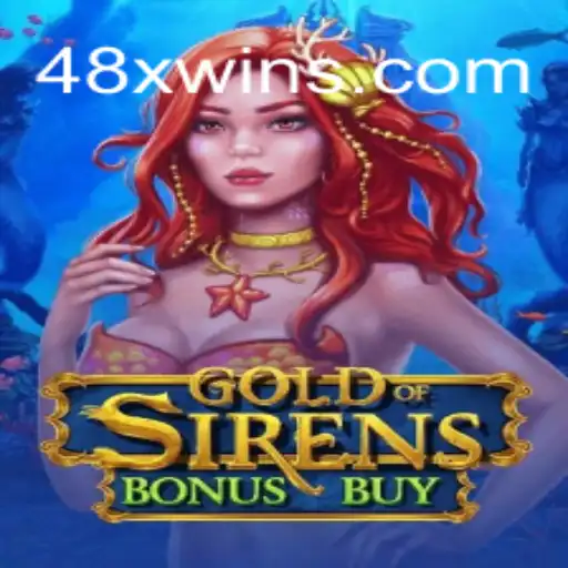 Discover the Thrills of GoldofSirensBonusBuy on 48x.com