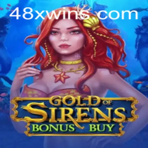 Discover the Thrills of GoldofSirensBonusBuy on 48x.com